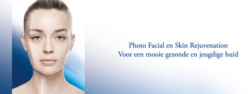Photofacial en Cosmesutische gezichtbehandeling